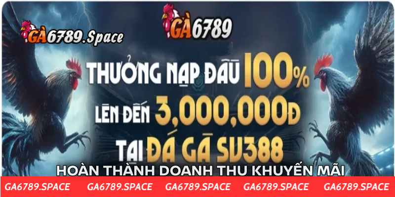 Hoàn thành doanh thu khuyến mãi trước khi rút tiền