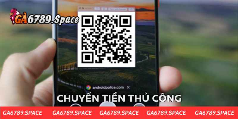 Chuyển tiền bằng QR code thủ công